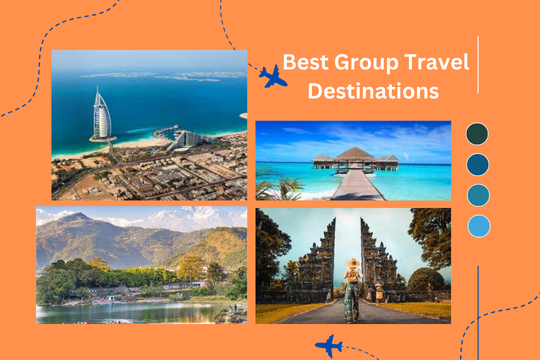 Let’s discover the Top 5 Group Travel Destinations for new adventures!!!